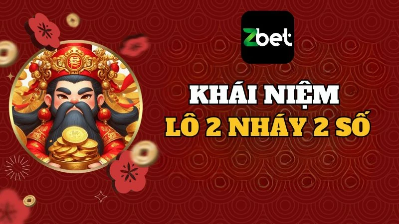 Lô 2 nháy dùng để chỉ một cặp số xuất hiện hai lần